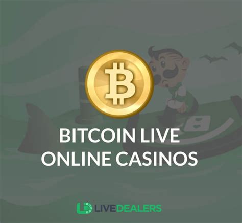 bitcoin casino live dealers